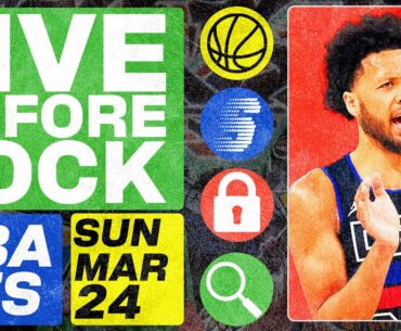 NBA DFS Live Before Lock (Sunday 3/24/24) | DraftKings & FanDuel NBA Lineups