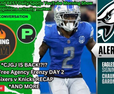 Chauncey Gardner-Johnson IS BACK - NFL Free Agency Frenzy | Trending in the AM w/Phil Stiefel