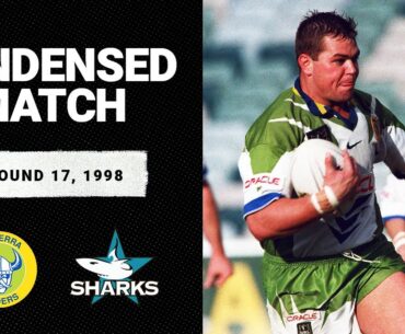 Canberra Raiders v Cronulla Sharks | Round 17, 1998 | Condensed Match | NRL