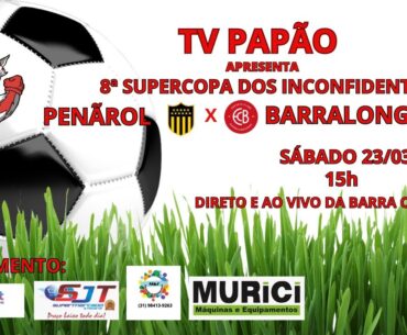 SUPERCOPA SAUDALI DOS INCONFIDENTES E VALE DO PIRANGA