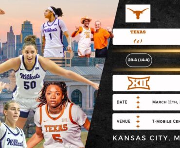 (2) Texas vs (3) Kansas State | 2024 Big 12 Tournament: Semifinals | 3.11.24