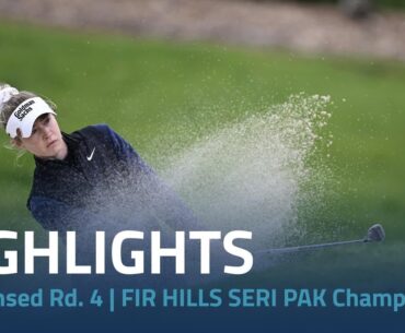 Condensed Rd. 4 | 2024 FIR HILLS SERI PAK Championship