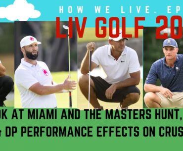 LIV Golf 2024: Look at Miami, LIV Golfers  hunt for the Masters & Paul Casey's run on DP World Tour