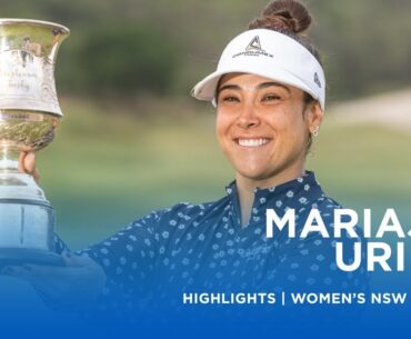 Mariajo Uribe | Final Round Highlights | 70 (-2) | Women’s NSW Open