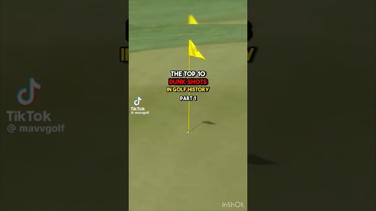 “TOP 10 DUNK SHOTS IN GOLF HISTORY PARY 1” “TOP 10 DUNK SHOTS IN GOLF HISTORY PARY 1”