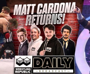Matt Cardona Returns To AEW Ahead Of WrestleMania Week - WR Daily