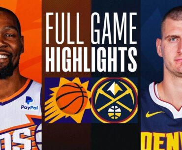 SUNS at NUGGETS | FULL GAME HIGHLIGHTS | March 27, 2024