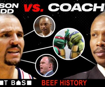 Jason Kidd beefed his way into being called a "coach killer"