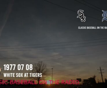 1977 07 08 White Sox at Tigers Old Time Baseball