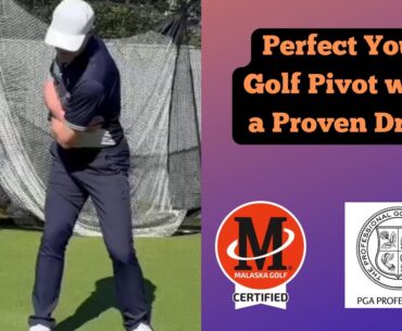 Perfect Your Golf Pivot with a Proven Drill!