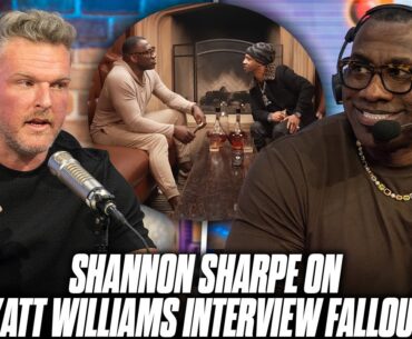 Shannon Sharpe On Club Shay Shay's Katt Williams Interview Fallout | Pat McAfee Show
