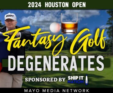 2024 HOUSTON OPEN, Fantasy Golf Picks & Plays | Fantasy Golf Degenerates