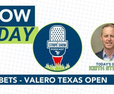 Best Bets with Keith Stewart - Valero Texas Open