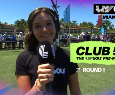 LIV GOLF CLUB 54 PRE-ROUND SHOW  | Round 1 | LIV Golf Miami