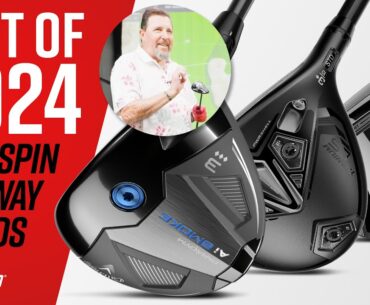 BEST FAIRWAY WOODS OF 2024 | Low-Spin Fairway Woods | BEST OF 2024