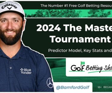 Masters Tournament 2024  - Golf Betting Tips