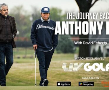 The Journey Back | Anthony Kim with David Feherty