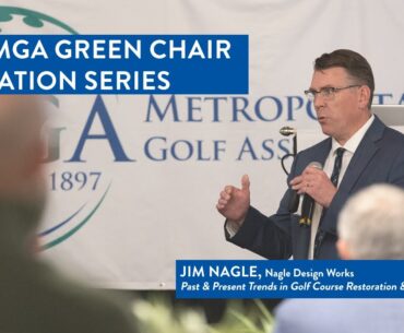 2024 MGA Green Chair Education Series | Jim Nagle, Nagle Design Works