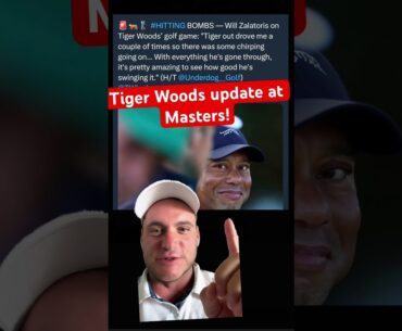 You won’t believe what Will Zalatoris said about playing a Masters practice round with Tiger Woods!