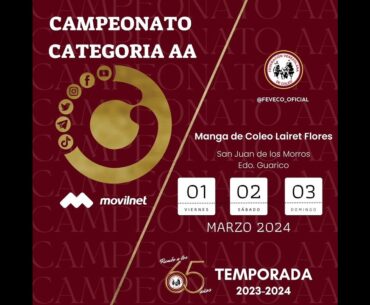 Campeonato Nacional de Coleo  Categoria AA FEVECO 2023 - 2024  01-03-2024