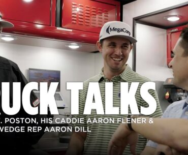 Truck Talks | J.T. Poston, Aaron Flener and Aaron Dill Talk Vokey Wedge Setups at Augusta