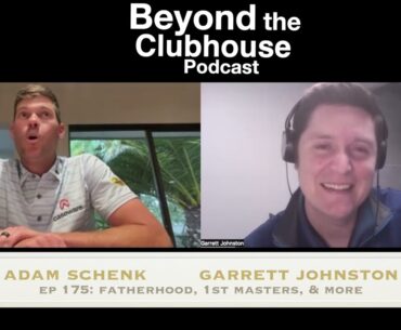 Adam Schenk on 1st Masters, fatherhood & more