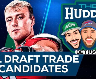 Largest NFL Draft Trade Up Candidates | The Huddle