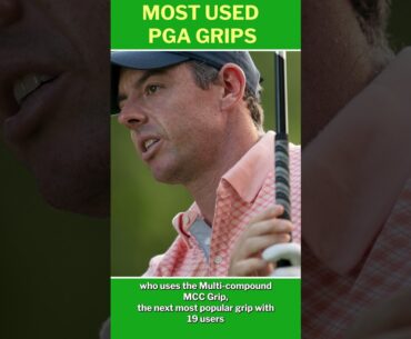 Most Used Golf Grips on PGA Tour  #shorts