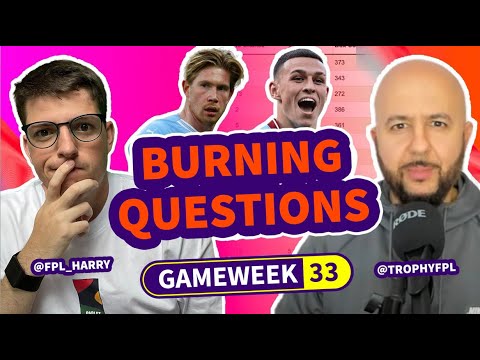 π₯ FPL BURNING QUESTIONS GW33 | @FPLHarry + @TrophyFPL | Fantasy Premier League Tips 2023/24 π₯ FPL BURNING QUESTIONS GW33 | @FPLHarry + @TrophyFPL | Fantasy Premier League Tips 2023/24
