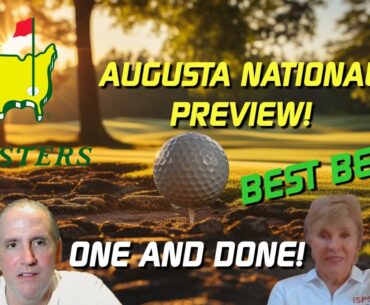 The Masters PGA Tour Preview and One-and-Done golf picks!
