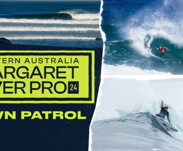 Back To The Wild West, World’s Best On The Cusp With Everything To Surf For | Dawn Patrol
