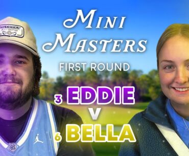 3. Eddie vs 6. Bella Round 1 | Mini Masters | FULL ROUND