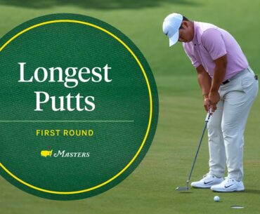 The Longest Putts From The 2024 First Round | The Masters