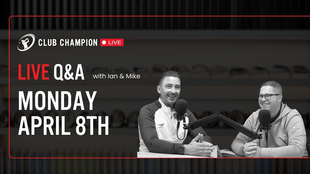 Club Champion Media Q&A Live // Monday, April 8th Club Champion Media Q&A Live // Monday, April 8th