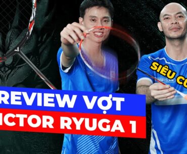 Review | Vợt Cầu Lông Victor Ryuga 1 Siêu Phẩm Làm Nên Tên Tuổi Của Lee Zii Jia