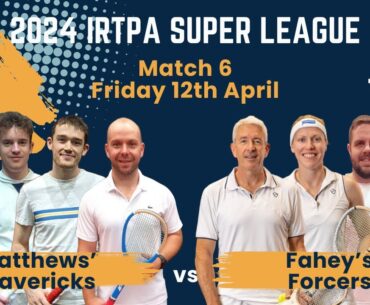 2024 FLM Super League - Match 6 - Matthew's Mavericks vs Fahey's Forcers