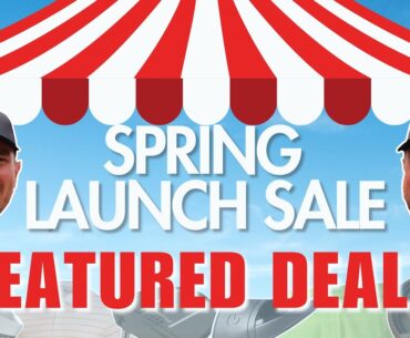 Unveiling the Best Deals of Spring | Maple Hill Golf