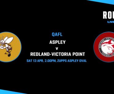 LIVE QAFL ROUND 2 - Aspley v Redland-Victoria Point