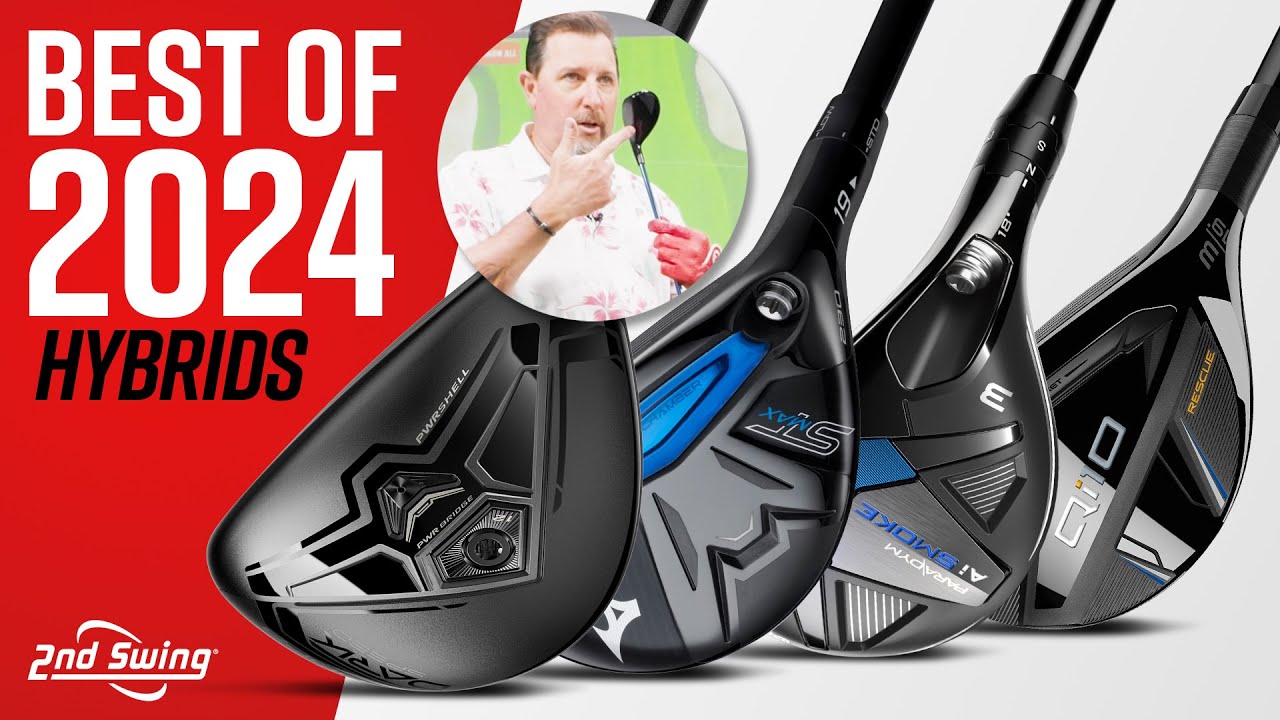 BEST GOLF HYBRIDS OF 2024 BEST OF 2024 FOGOLF FOLLOW GOLF