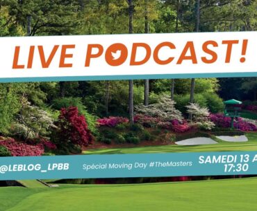 Live Podcast-Moving Day-Masters 2024