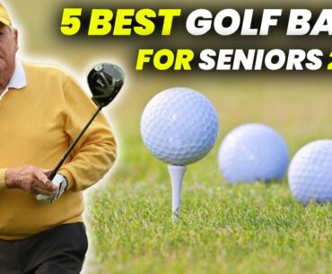 5 Best Golf Balls for Seniors 2024: Top Golf Balls for Seniors to Maximize Distance