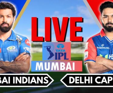 🔴 IPL 2024 Live: MI Vs DC Live Match | IPL Live Score & Commentary | Mumbai Vs Delhi Live Match