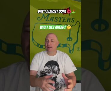 Day 1 almost done #TheMasters #PGATour what’s left and ahead? #Golf #LIVGolf #FedExCup