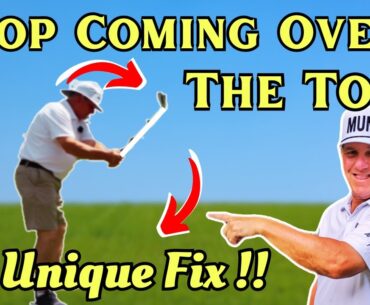 Stop Coming Over The Top | A Unique Golf swing Tip