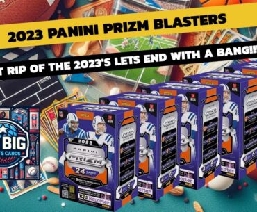 Final Countdown: Unboxing the Last 2023 Panini Prizm Football Blasters!