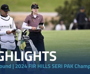 Final Round Highlights | 2024 FIR HILLS SERI PAK Championship