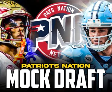 Mock Draft Monday: LIVE 7 round mock and Matt's mock 5.0 | Patriots Nation