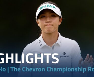 Lydia Ko Highlights | 2024 Chevron Championship Rd. 1