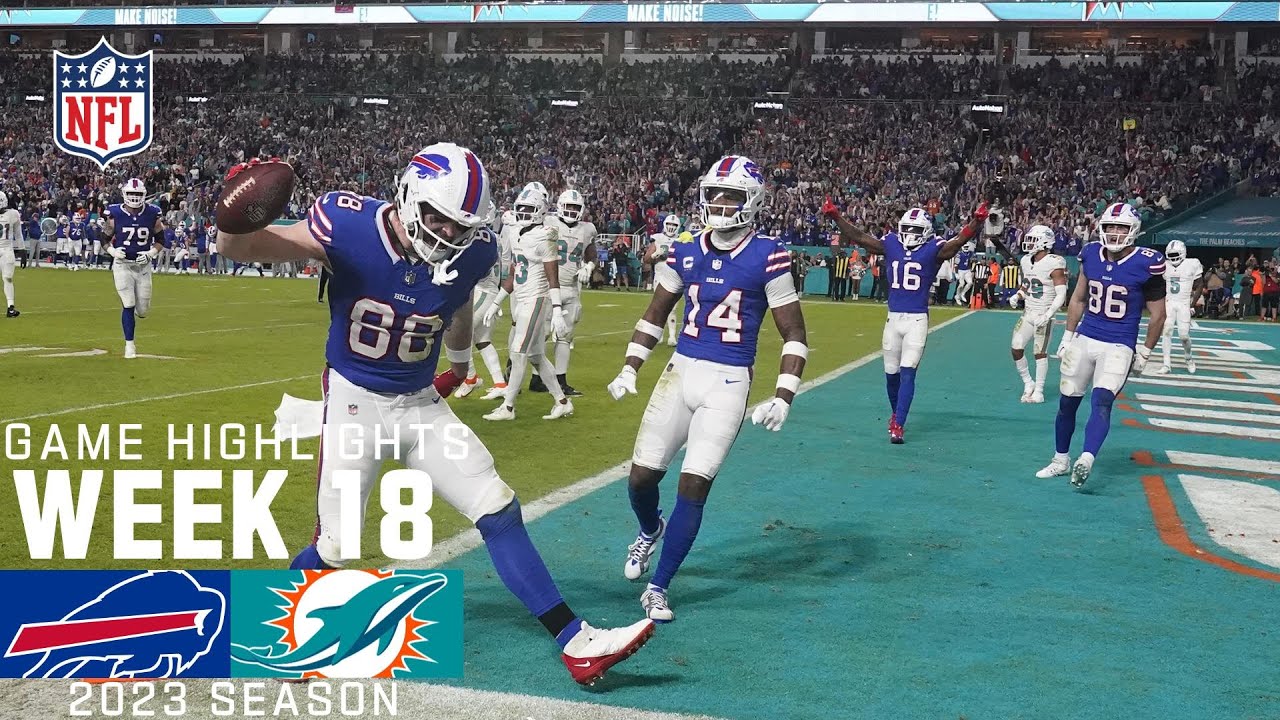 Buffalo Bills vs. Miami Dolphins | 2023 Week 18 Game Highlights Buffalo Bills vs. Miami Dolphins | 2023 Week 18 Game Highlights