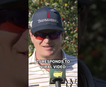 Zach Johnson responds to his VIRAL video from The Masters